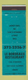 Matchbook Cover - Le Bordeaux Restaurant Chicago IL WEAR
