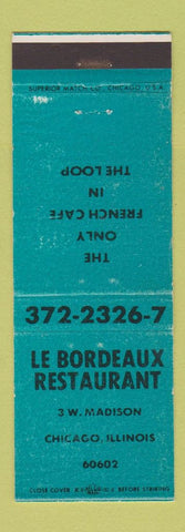 Matchbook Cover - Le Bordeaux Restaurant Chicago IL WEAR