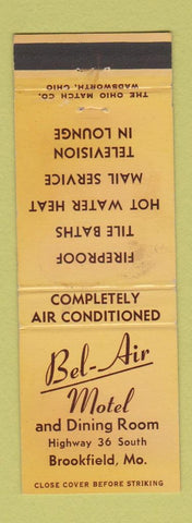 Matchbook Cover - Bel Air Motel Brookfield MO WEAR