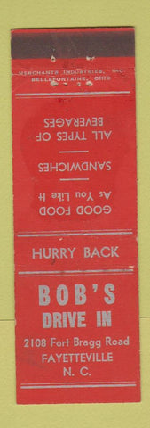 Matchbook Cover - Bob's Drive In Fayetteville NC MERCHANTS WORN