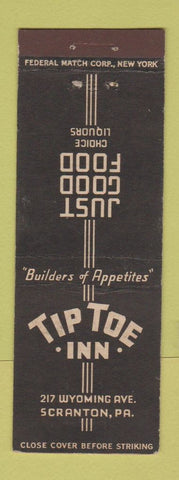 Matchbook Cover - Tip Toe Inn Scranton PA Federal TRIMMED STRIKER