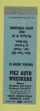 Matchbook Cover - Fiez Auto Wreckers Oakdale CA
