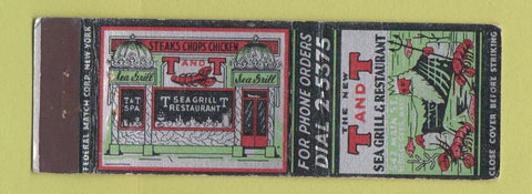 Matchbook Cover - T&T Sea Grill Restaurant Worcester MA FEDERAL LONG WEAR