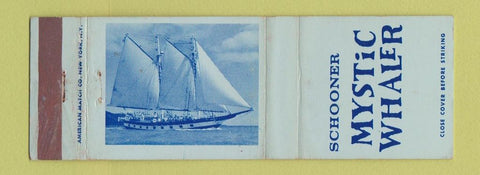Matchbook Cover - Schooner Mystic Whaler Mystic CT