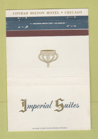 Matchbook Cover - Conrad Hilton Hotel Chicago IL Imperial Suites 40 Strike