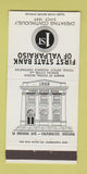 Matchbook Cover - First State Bank Valparaiso IN 30 Strike