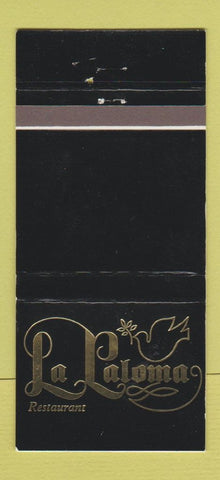 Matchbook Cover - La Paloma Restaurant North Miami FL 30 Strike