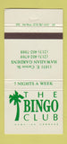 Matchbook Cover - The Bingo Club Hawaiian Gardens CA 30 Strike