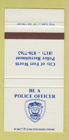 Matchbook Cover - Fort Worth TX Police Department Recruitment 30 Strike