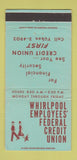 Matchbook Cover - Whirlpool Credit Union appliances WEAR 30 Strike
