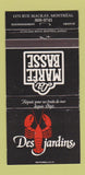 Matchbook Cover - La Maree Bassee Restaurant Montreal QC WEAR 30 Strike