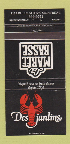 Matchbook Cover - La Maree Bassee Restaurant Montreal QC WEAR 30 Strike