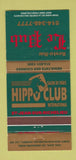 Matchbook Cover - Resto Bar Le Pub Hippo Club St Jean Sur Richelieu QC 30 Strike