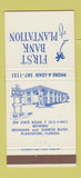 Matchbook Cover - First Bank of Plantation FL 30 Strike