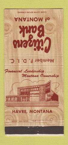 Matchbook Cover - Citizens Bank of Havre MT WEAR 30 Strike