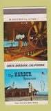 Matchbook Cover - Harbor Restaurant Santa Barbara CA 30 Strike