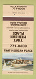 Matchbook Cover - That Mexican Place Restaurant Denver Colorado 30 Strike