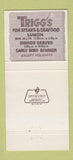Matchbook Cover - Trigg's Steaks Seafood Tamarac FL 30 Strike