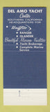 Matchbook Cover - Del Amo Yacht Center Marina Del Rey CA 30 Strike