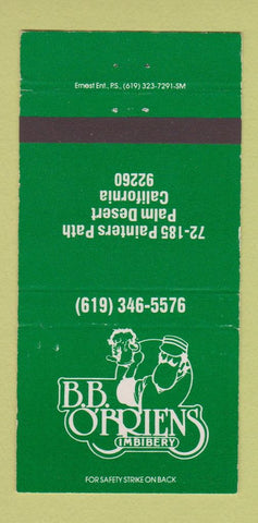 Matchbook Cover - BB O'Brins Imbibery Palm Desert CA 30 Strike