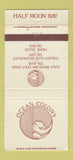 Matchbook Cover - Ocean Colony Half Moon Bay CA 30 Strike