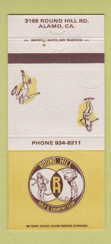 Matchbook Cover - Round Hill Golf Country Club Alamo CA 30 Strike
