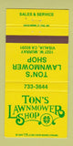 Matchbook Cover - Ton's Lawnmower Shop Visalia CA 30 Strike