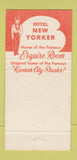 Matchbook Cover - Hotel New Yorker Kansas City MO  30 Strike