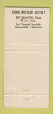 Matchbook Cover Rinn Motor Hotels Salt Lake City Provo UT Sunnyvale CA 30 Strike