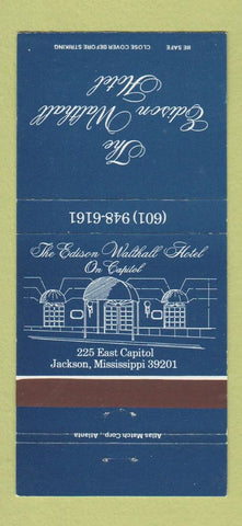 Matchbook Cover - Edison Walthall Hotel Jackson MS 30 Strike