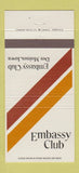 Matchbook Cover - Embassy Club Des Moines IA 30 Strike
