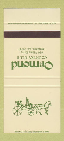 Matchbook Cover - Ormond Country Club Destrehan LA SAMPLE 30 Strike