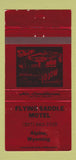Matchbook Cover - Flying Saddle Motel Alpine WY 30 Strike