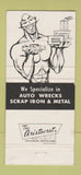 Matchbook Cover - Heggie Auto Wrecking Iron Metal Dorchester MA WEAR 30 Strike