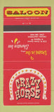 Matchbook Cover - Crazy Horse Saloon Freson CA 30 Strike