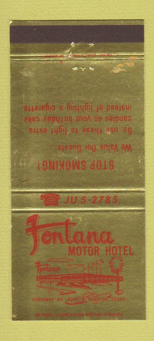 Matchbook Cover - Fontana Motor Hotel Mission TX 30 Strike