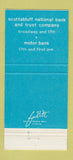 Matchbook Cover - Scottsbluff National Bank and Trust NE 30 Strike
