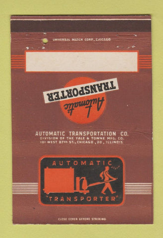 Matchbook Cover - Automatic Transporter Chicago IL lifts 40 Strike