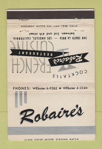 Matchbook Cover - Robaire's French Restaurant Los Angeles CA WEAR 40 Strike