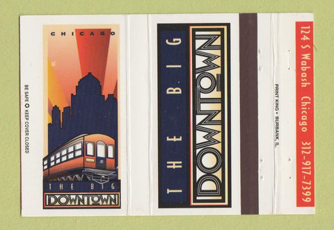 Matchbook Cover - The Big Downtown Chicago IL 40 Strike