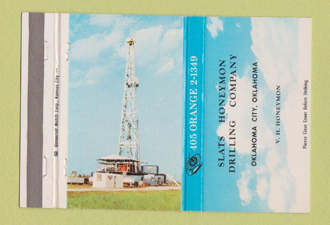 Matchbook Cover - Slats Honeymon Drilling oil well Oklahoma City OK 40 Strike