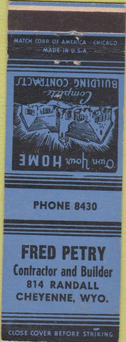 Matchbook Cover - Fred Petry Builder Contractor Cheynne WY blue