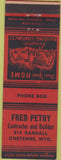 Matchbook Cover - Fred Petry Builder Contractor Cheynne WY red