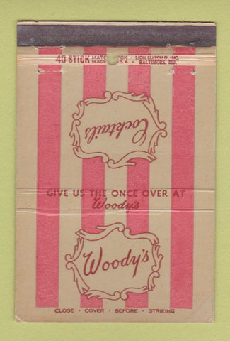 Matchbook Cover - Woody's Cocktails Baltimore MD WEAR 40 Stick