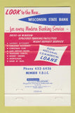 Matchbook Cover - Wisconsin State Bank Green Bay WI WEAR 40 Strike