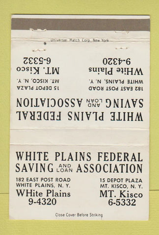 Matchbook Cover - White Plains Federal Savings NY Mount Kisco 40 Strike