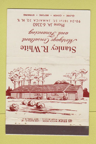 Matchbook Cover - Stanley White Mortgage Consultant Jamaica NY WEAR 40 Stick