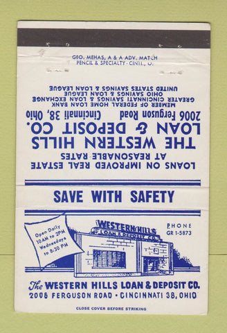 Matchbook Cover - Western Hills Loan & Deposit Cincinnati OH 40 Strike