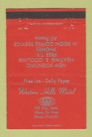 Matchbook Cover - Western Hills Motel Hill City KS 40 Strike