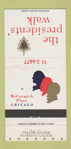 Matchbook Cover - Presidents' Walk Chicago IL Hilton Hotel  30 Strike